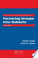 Factoring groups into subsets /