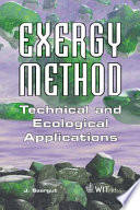 Exergy method : technical and ecological applications /