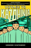 Voyage to Kazohinia /