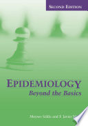 Epidemiology : beyond the basics /