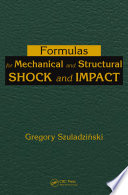 Formulas for mechanical and structural shock and impact /