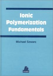 Ionic polymerization fundamentals /