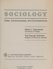 Sociology : class, consciousness, and contradictions /