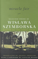 Miracle fair : selected poems of Wisława Szymborska /