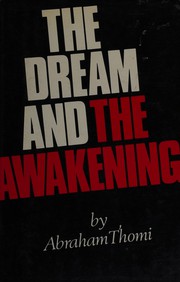 The dream and the awakening /