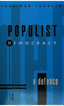 Populist democracy : a defence /