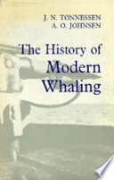 The history of modern whaling /