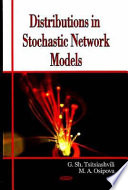 Distributions in stochastic network models /