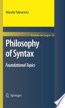 Philosophy of syntax : foundational topics /