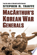 MacArthur's Korean War generals /