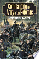 Commanding the Army of the Potomac /