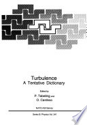 Turbulence : a Tentative Dictionary /