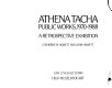 Athena Tacha : public works, 1970-1988 : a retrospective exhibition, June 27-August 20, 1989, High Museum of Art /