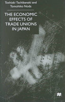 The economic effects of trade unions in Japan /