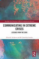 Communicating in extreme crises : lessons from the edge /