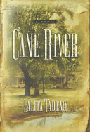Cane River /