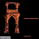 The history of architecture in India : from the dawn of civilization to the end of the Raj /