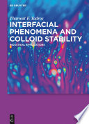 Interfacial phenomena and colloid stability. Industrial Applications /