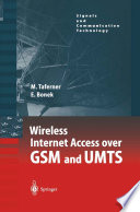 Wireless Internet access over GSM and UMTS /