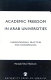 Academic freedom in Arab universities : understanding, practices and discrepancies /