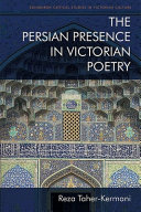 The Persian presence in Victorian poetry /