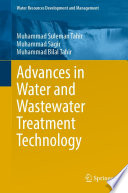 Advances in Water and Wastewater Treatment Technology /