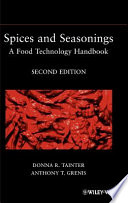 Spices and seasonings : a food technology handbook /