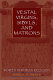 Vestal virgins, sibyls, and matrons : women in Roman religion /