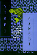 Nisei/Sansei : shifting Japanese American identities and politics /
