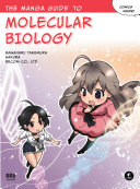 The manga guide to molecular biology /