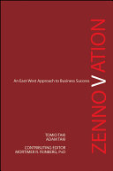 Zennovation : an East-West Approach to Business Success.