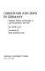 Christians and Jews in Germany : religion, politics, and ideology in the Second Reich, 1870-1914 /