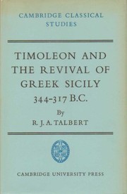 Timoleon and the revival of Greek Sicily, 344-317 B.C. /