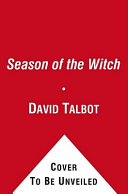 Season of the witch : enchantment, terror, and deliverance in the City of love /
