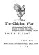 The chicken war : an international trade conflict between the United States and the European Economic Community, 1961-64 /