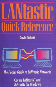 LANtastic quick reference : the pocket guide to LANtastic networks /