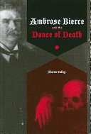 Ambrose Bierce and the dance of death /