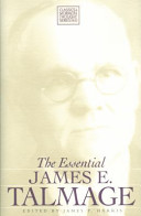 The essential James E. Talmage /