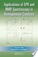 Applications of EPR and NMR spectroscopy in homogeneous catalysis /