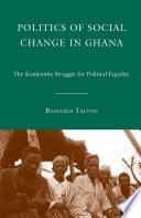 Politics of Social Change in Ghana : The Konkomba Struggle for Political Equality /