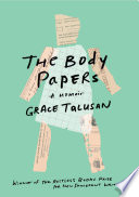 The body papers : a memoir /