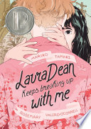 Laura Dean keeps breaking up with me /