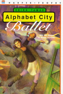 Alphabet City ballet /