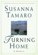 Turning home : a memoir /