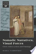Nomadic narratives, visual forces : Gwen John's letters and paintings /
