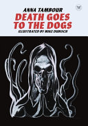 Death goes to the dogs /