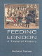 Feeding London : a taste of history /