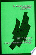 Heidegger and the project of fundamental ontology /