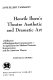 Henrik Ibsen's theatre aesthetic and dramatic art : a reflection of Kierkegaardian consciousness, its significance for modern dramatic interpretation and the American theatre : dobbeltreflexion i 2ieblikket /