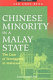 Chinese minority in a Malay state : the case of Terengganu in Malaysia /